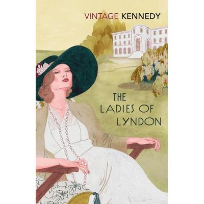 Ladies of Lyndon, Taschenbuch von Margaret Kennedy, Vintage Publishing, 978-0-09-958976-1