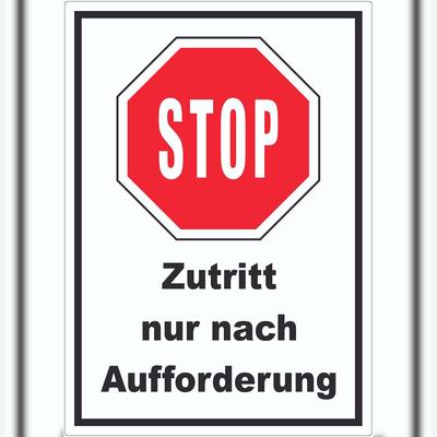 HB-Druck Stop Zutritt nur nach Aufforderung Aufkleber A3 (297x420mm)