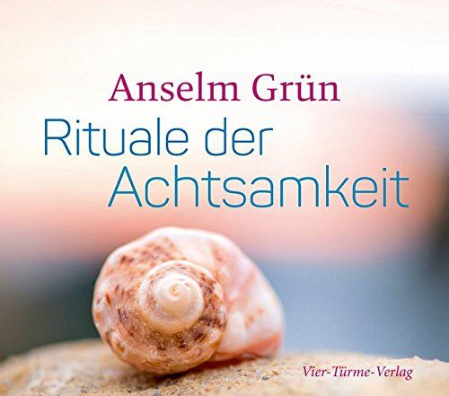 Anselm Grün - Rituale der Achtsamkeit - Preis vom 11.10.2026 03:10:56 h