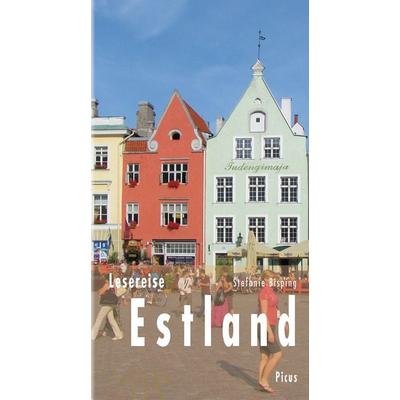 Lesereise Estland, Gebundene Ausgabe von Stefanie Bisping, Picus, 978-3-7117-1097-0