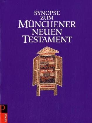 Josef Hainz - Synopse zum Münchener Neuen Testament - Preis vom 15.10.2026 23:06:25 h