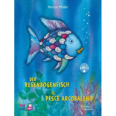 Der Regenbogenfisch (Deutsch-Italienisch), Gebundene Ausgabe von Marcus Pfister, Bilibri, 978-3-695-00164-4