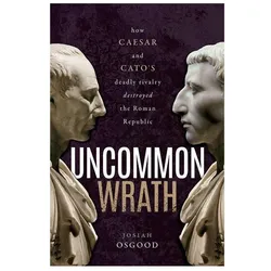 Uncommon Wrath, Sachbücher von Josiah Osgood