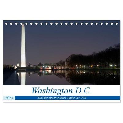 Washington D.C. (Tischkalender 2027 DIN A5 quer), CALVENDO Monatskalender