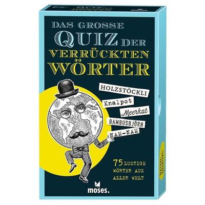 Das große Quiz der verrückten Wörter, Gebundene Ausgabe von Ideenflieger GmbH, Moses. Verlag GmbH, 978-3-96455-374-4
