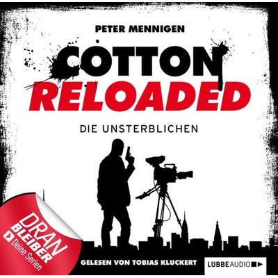 Cotton Reloaded, Folge 23: Die Unsterblichen - Peter Mennigen, Audio, 9783838774855