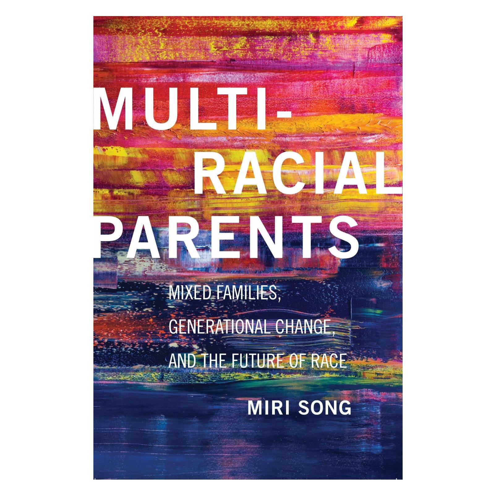 New York University Multiracial Parents (Englisch, Miri Song) (41979005)