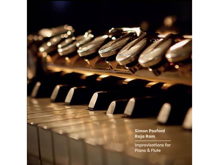 Simon Posford/Raja Ram: Improvisations For Piano & Flute