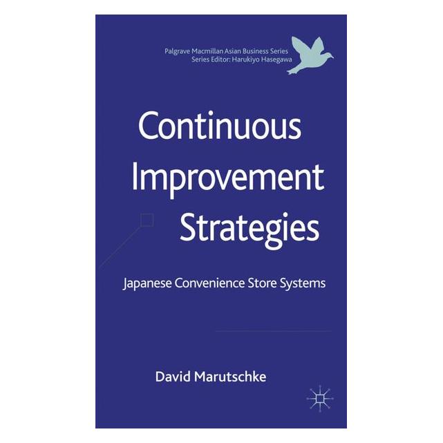 Palgrave Macmillan Uk Marutschke:Continuous Improvement Strat (63041067)