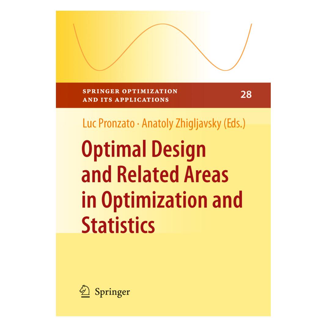 Springer Optimal Design and Related Areas in Optimization and Statistics (Englisch, Softcover, Anatoly Zhigljavsky, Luc Pronzato) (55390116)