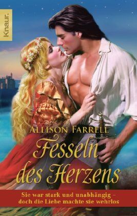 Allison Farrell - Fesseln des Herzens: Sie war stark und unabhängig - doch die Liebe machte sie wehrlos - Preis vom 09.10.2026 07:28:09 h