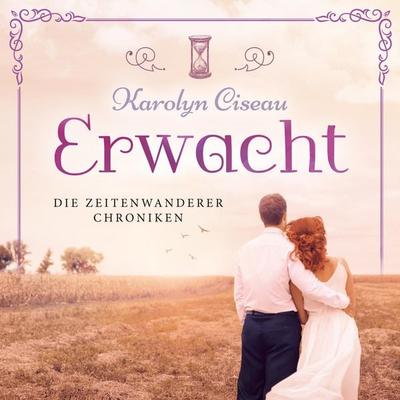 Erwacht - Karolyn Ciseau, Audio, 4260158976091
