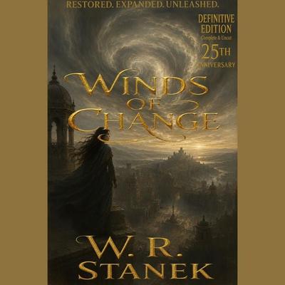 Ruin Mist & 1: Winds of Change - W. R. Stanek, Audio, 9781666002898