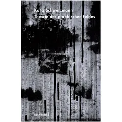 Theorie des graphischen Feldes, Fachbücher von Katia Schwerzmann