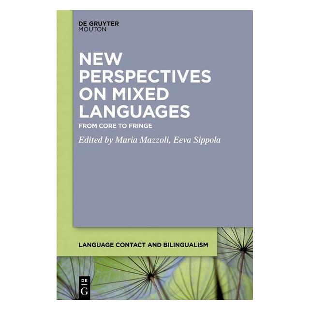 De Gruyter New Perspectives on Mixed Languages (Englisch) (41279442)