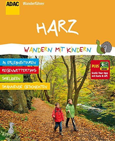ADAC Wanderführer Harz Wandern mit Kindern: Plus Gratis Tour App mit Karte & GPS - Preis vom 09.10.2026 07:28:09 h