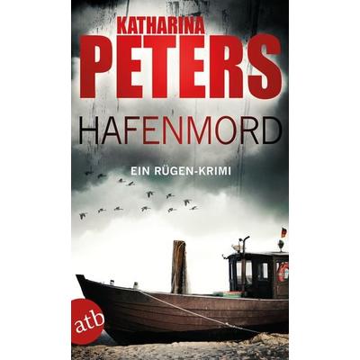 Hafenmord / Romy Beccare Band 1, Taschenbuch von Katharina Peters, Aufbau TB