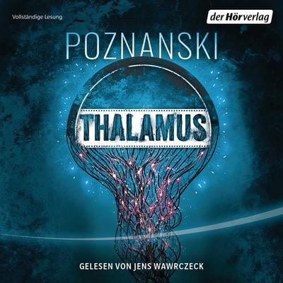 Thalamus - Ursula Poznanski, Audio, 9783844530919