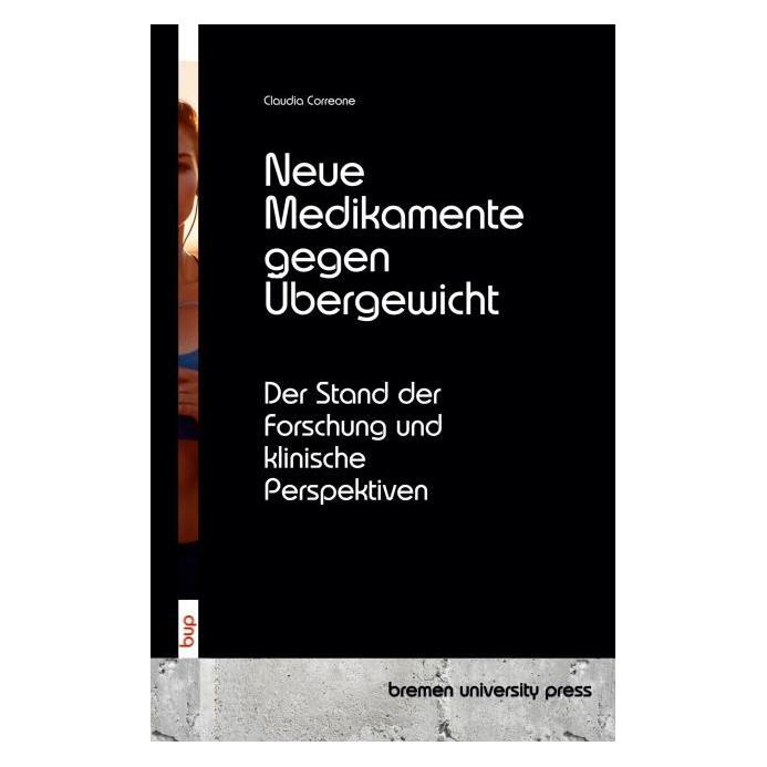 Umbreit Correone:Neue Medikamente gegen Ãbergew (Deutsch, Softcover, Claudia Correone) (64904957)