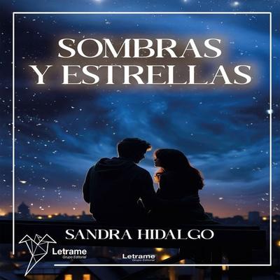 SOMBRAS Y ESTRELLAS - Sandra Hidalgo, Audio, 9791370298265