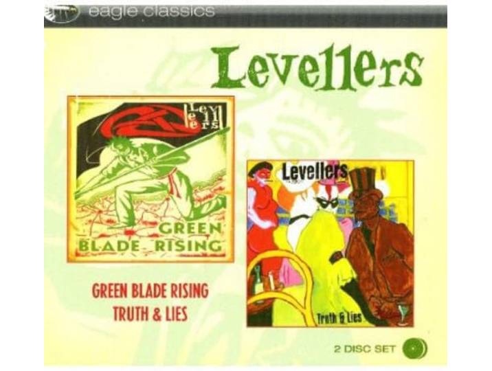 The Levellers - Green Blade Rising Truth & Lies