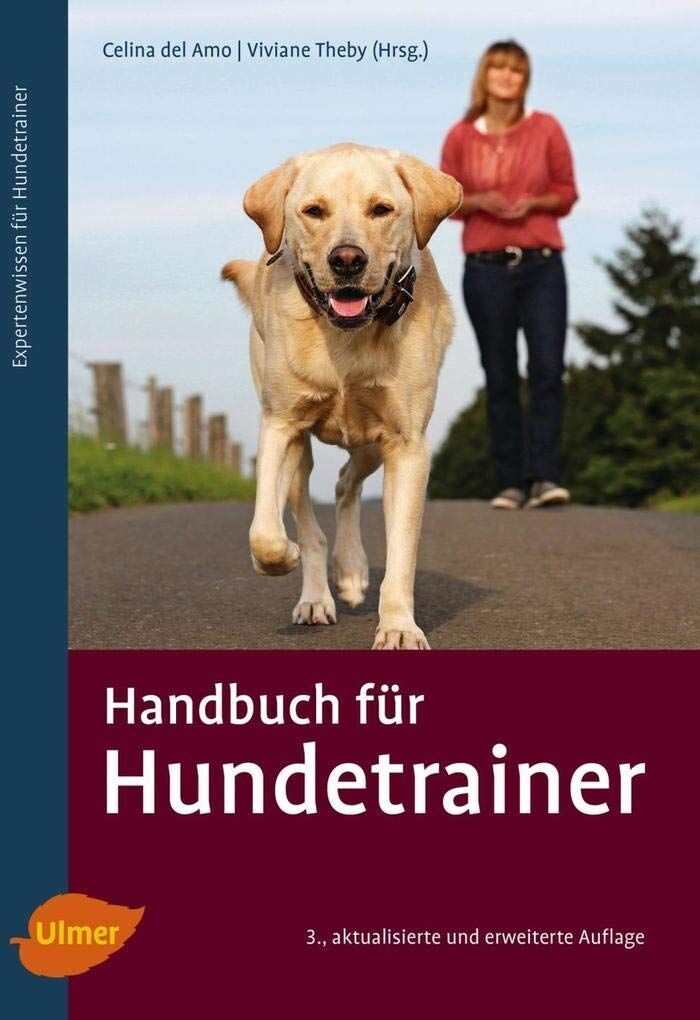 Celina del Amo - Handbuch für Hundetrainer - Preis vom 07.10.2026 11:45:10 h