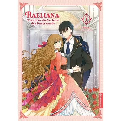 Raeliana - Warum sie die Verlobte des Dukes wurde 01, Taschenbuch von Whale,Milcha, Altraverse GmbH, 978-3-96358-986-7