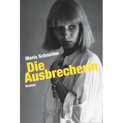 Die Ausbrecherin, Gebundene Ausgabe von Maria Schneider, M Verlag Hamburg, 978-3-00-072148-9