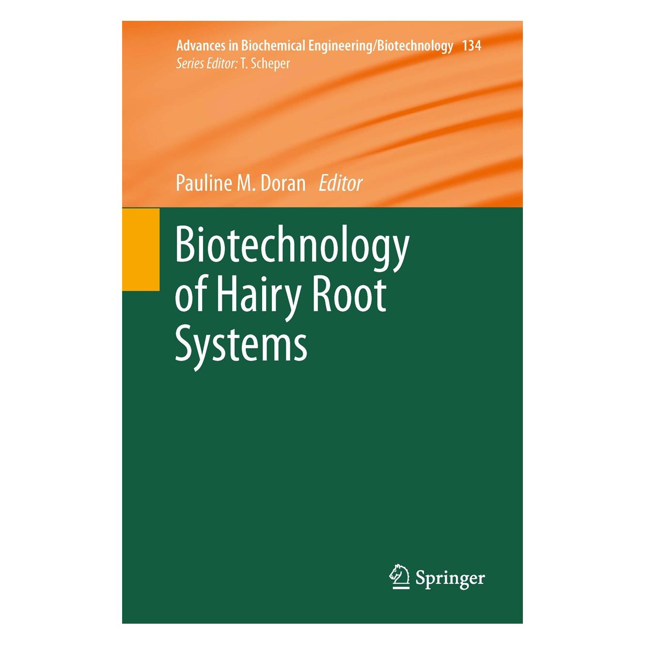Springer Biotechnology of Hairy Root Systems (Englisch, Hardcover, Pauline M. Doran) (9783642390180)