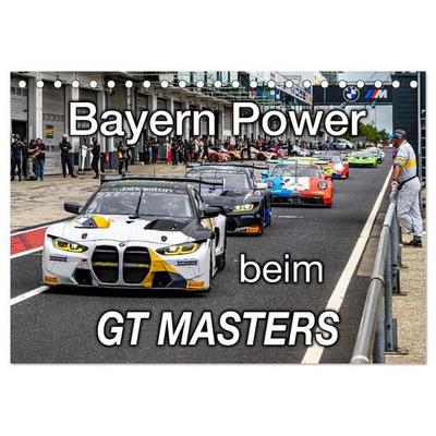 Bayern Power beim GT Masters (Tischkalender 2027 DIN A5 quer), CALVENDO Monatskalender