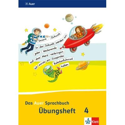 Das Auer Sprachbuch 4. Ausgabe Bayern, Taschenbuch von , Klett Schulbuchverlag, 978-3-12-006735-1