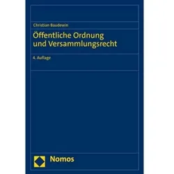 Öffentliche Ordnung und Versammlungsrecht, Fachbücher von Christian Baudewin
