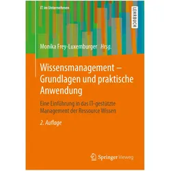 Wissensmanagement - Grundlagen und praktische Anwendung, Fachbücher