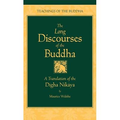 The Long Discourses of the Buddha, Gebundene Ausgabe von , Simon & Schuster N.Y., 978-0-86171-103-1