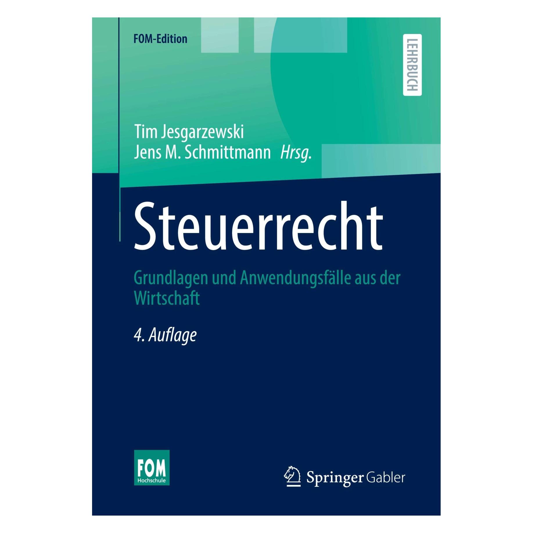 Springer Steuerrecht (Deutsch, Softcover, Jens M. Schmittmann, Tim Jesgarzewski) (43136508)