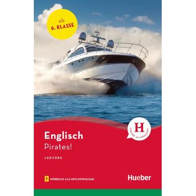 Pirates!, Taschenbuch von Pauline Francis, Hueber, 978-3-19-192997-8