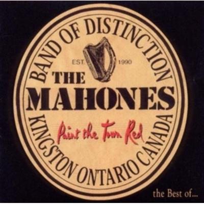 Mahones, T: Paint the town red - The Mahones, CD