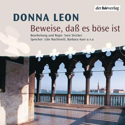Beweise, daß es böse ist - Donna Leon, Audio, 9783844504552