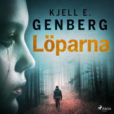 Löparna - Kjell E. Genberg, Audio, 9788726408850