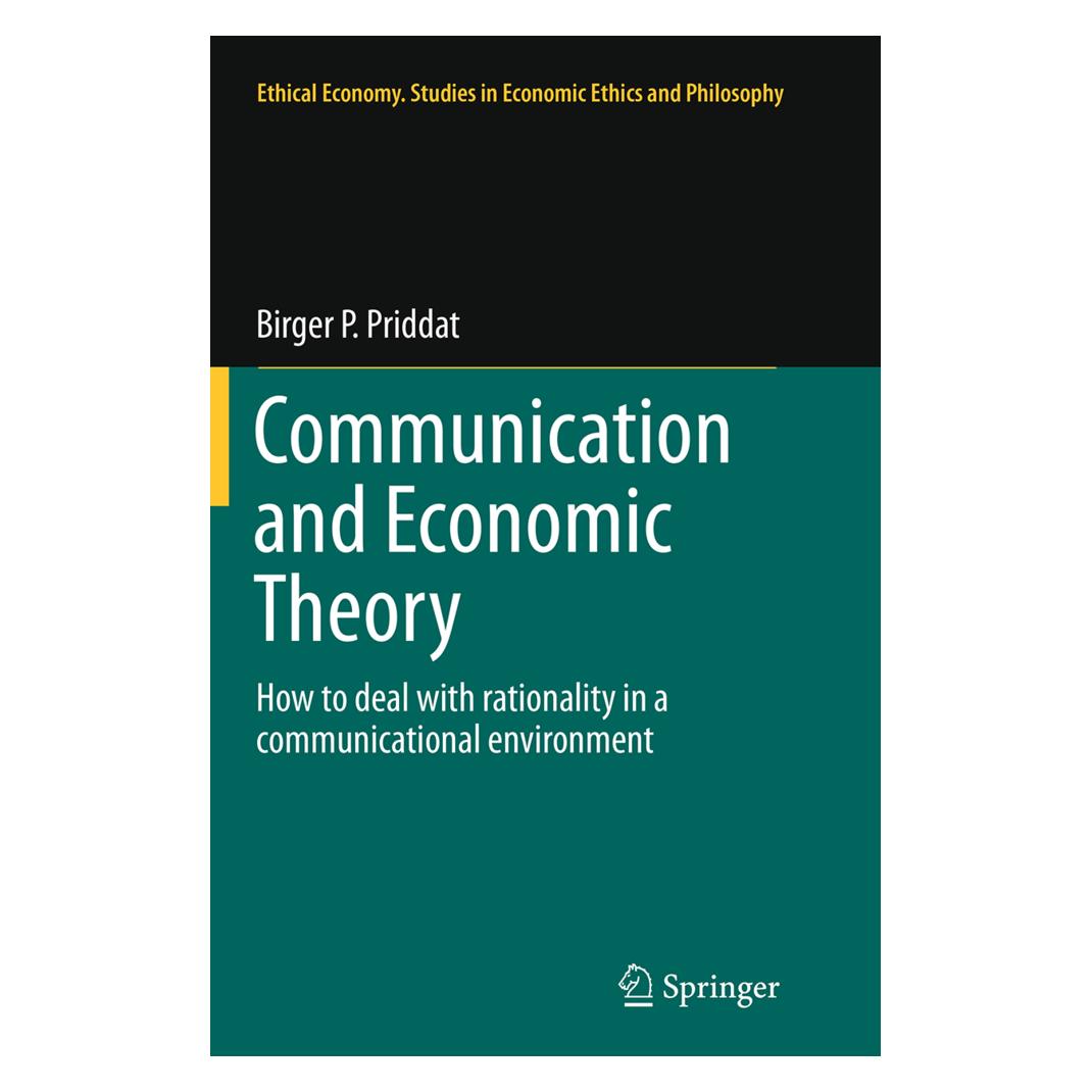 Springer Communication and Economic Theory (Englisch, Softcover, Birger P. Priddat) (55842546)