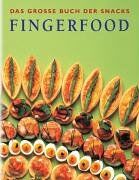 Fingerfood. Das grosse Buch der Snacks - Preis vom 09.10.2026 07:28:09 h