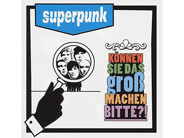 Superpunk - Konnen Sie Das Gross...