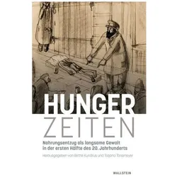Hunger-Zeiten, Fachbücher von Birthe Kundrus, Tatjana Tönsmeyer