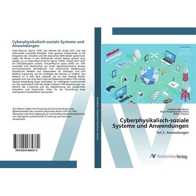 Cyberphysikalisch-soziale Systeme und Anwendungen, Taschenbuch von Todorka Glushkova,Asya Stoyanova-Doycheva,Vanya Ivanova, AV Akademikerverlag,
