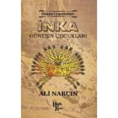 Inka Günesin Cocuklari, Taschenbuch von Ali Narcin, Halk Kitabevi