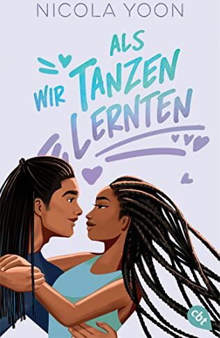 Nicola Yoon - Als wir Tanzen lernten - Preis vom 17.10.2026 19:25:27 h