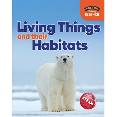 Foxton Primary Science: Living Things and their Habitats (Key Stage 1 Science), Taschenbuch von Nichola Tyrrell, Foxton Books, 978-1-911481-97-3