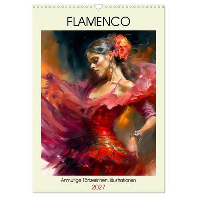 Flamenco. Anmutige Tänzerinnen. Illustrationen (Wandkalender 2027 DIN A3 hoch), CALVENDO Monatskalender