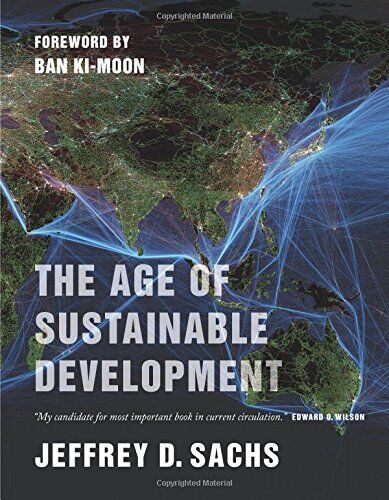 Sachs, Jeffrey D. - Age of Sustainable Development - Preis vom 13.10.2026 19:28:25 h