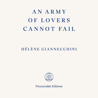 An Army of Lovers Cannot Fail - Hélène Giannecchini, Audio, 9781804272855